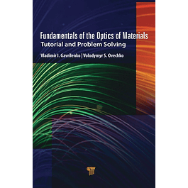 Fundamentals of the Optics of Materials: Tutorial and Problem Solving 