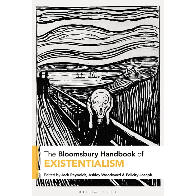 The Bloomsbury Handbook of Existentialism