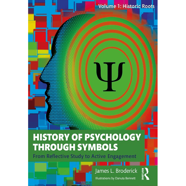 History of Psychology through Symbols: From Reflective Study to Active Engagement