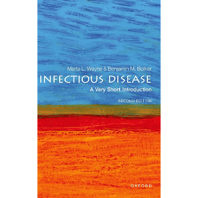 Infectious Disease: A Very Short Introduction 2nd Edition