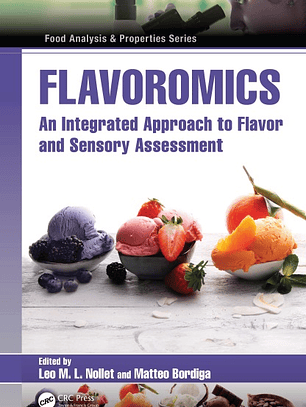 Flavoromics: An Integrated Approach to Flavor and Sensory Assessment