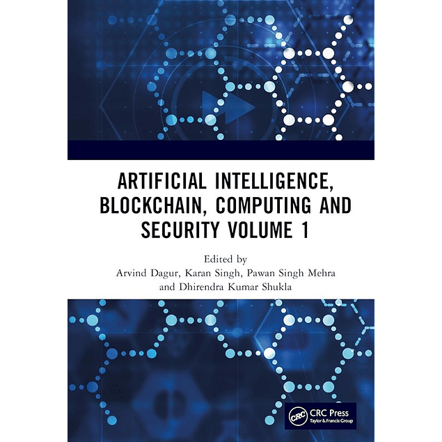 Artificial Intelligence, Blockchain, Computing and Security Volume 1