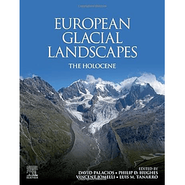 European Glacial Landscapes: The Holocene