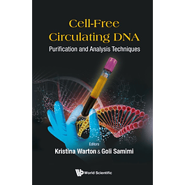 Cell-Free Circulating DNA: Purification and Analysis Techniques