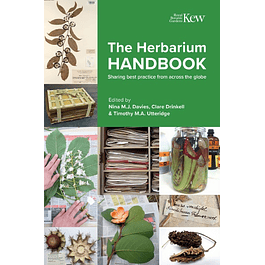 The Herbarium Handbook: Sharing best practice from across the globe