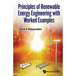 Principles of Renewable Energy Engineering with Worked Examples