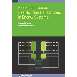 Blockchain-based Peer-to-Peer Transactions in Energy Systems