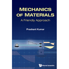 Mechanics Of Materials: A Friendly Approach