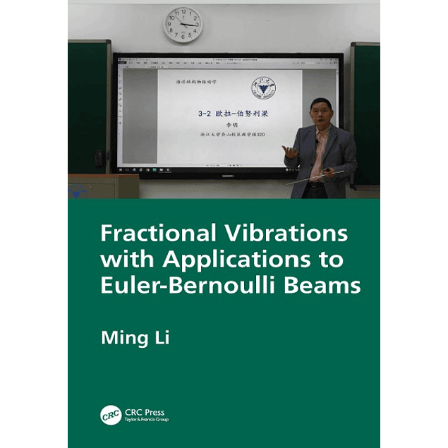 Fractional Vibrations with Applications to Euler-Bernoulli Beams