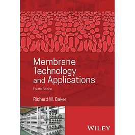 Membrane Technology and Applications 4th Edition
