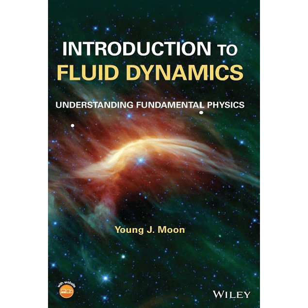 Introduction to Fluid Dynamics: Understanding Fundamental Physics
