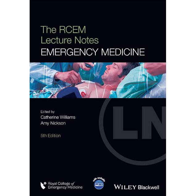 The RCEM Lecture Notes: Emergency Medicine