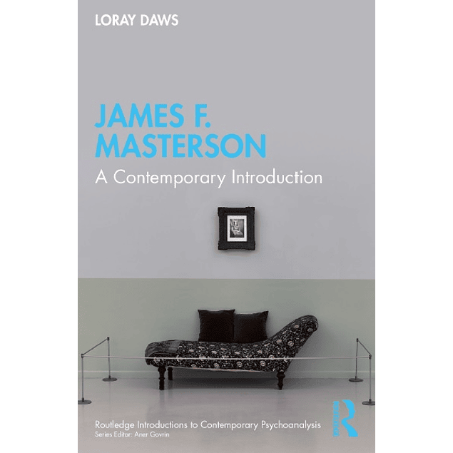 James F. Masterson: A Contemporary Introduction