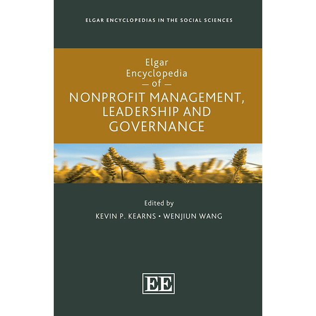 Elgar Encyclopedia of Nonprofit Management, Leadership and Governance