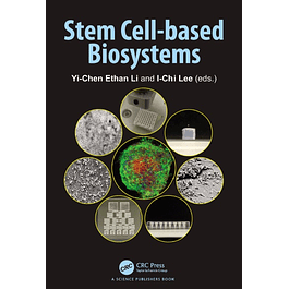 Stem Cell-based Biosystems
