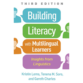 Building Literacy with Multilingual Learners: Insights from Linguistics 3rd Edition