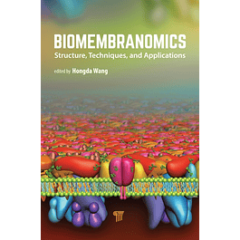 Biomembranomics: Structure, Techniques, and Applications