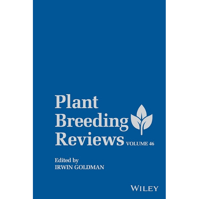 Plant Breeding Reviews, Volume 46