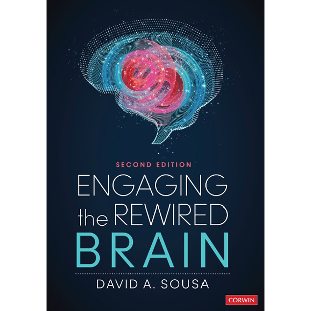 Engaging the Rewired Brain 2nd Edition