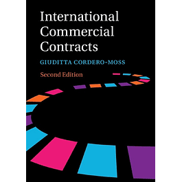 International Commercial Contracts: Contract Terms, Applicable Law and Arbitration 2nd Edition
