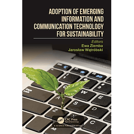 Adoption of Emerging Information and Communication Technology for Sustainability