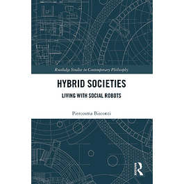 Hybrid Societies: Living with Social Robots