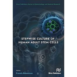 Stepwise Culture of Human Adult Stem Cells