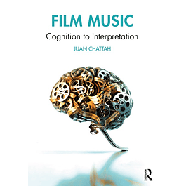 Film Music: Cognition to Interpretation
