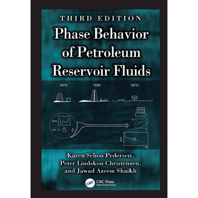 Phase Behavior of Petroleum Reservoir Fluids 3rd Edition
