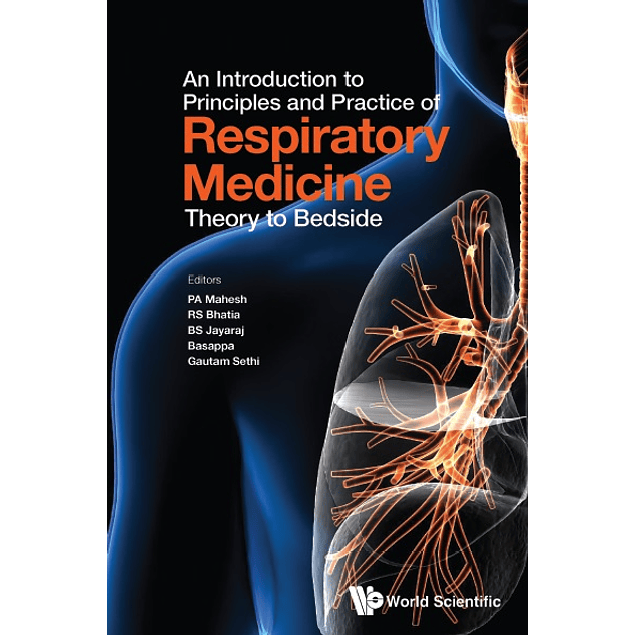 An Introduction to Principles and Practice of Respiratory Medicine: Theory to Bedside