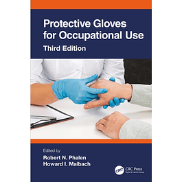 Protective Gloves for Occupational Use (Dermatology: Clinical & Basic Science) 3rd Edition