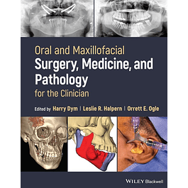Oral and Maxillofacial Surgery, Medicine, and Pathology for the Clinician 