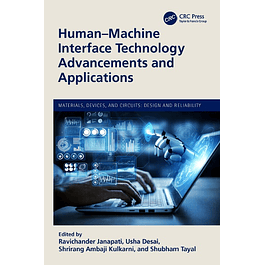 Human-Machine Interface Technology Advancements and Applications (Materials, Devices, and Circuits)