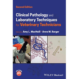 Clinical Pathology and Laboratory Techniques for Veterinary Technicians 2nd Edition