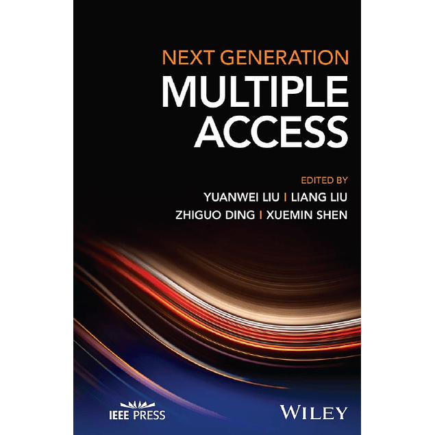 Next Generation Multiple Acces