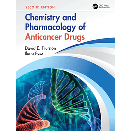 Chemistry and Pharmacology of Anticancer Drugs