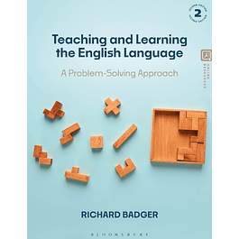 Teaching and Learning the English Language: A Problem-Solving Approach 2nd Edition