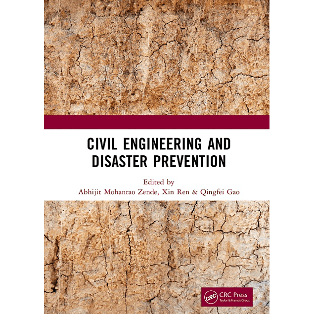 Civil Engineering and Disaster Prevention: Proceedings of the 4th International Conference on Civil, Architecture and Disaster Prevention and Control (CADPC 2023), Suzhou, China, 24-26 March 2023