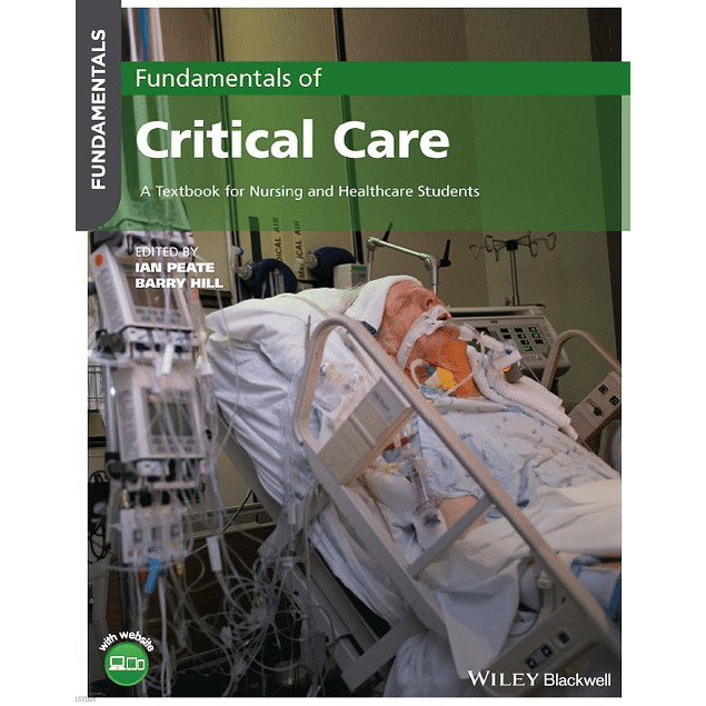 Fundamentals of Critical Care: A Textbook for Nursing and Healthcare Students