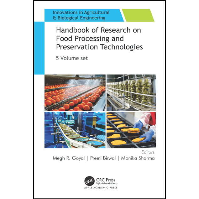 Handbook of Research on Food Processing and Preservation Technologies 5-volume set