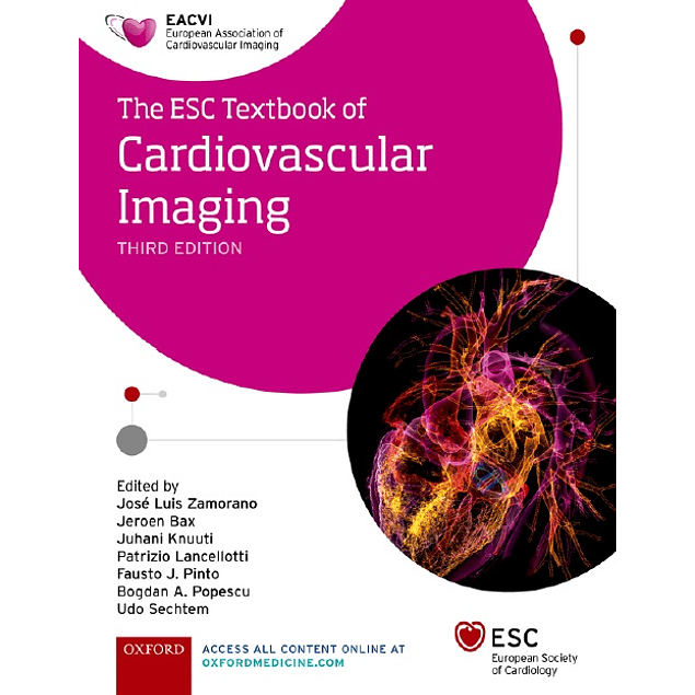 The ESC Textbook of Cardiovascular Imaging 3rd Edition