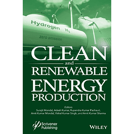 Clean and Renewable Energy Production