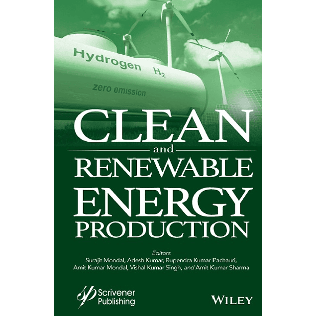 Clean and Renewable Energy Production