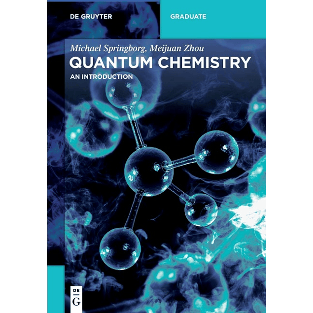 Quantum Chemistry: An Introduction