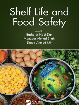 Shelf Life and Food Safety
