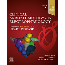 Clinical Arrhythmology and Electrophysiology: A Companion to Braunwald's Heart Disease 4th Edition