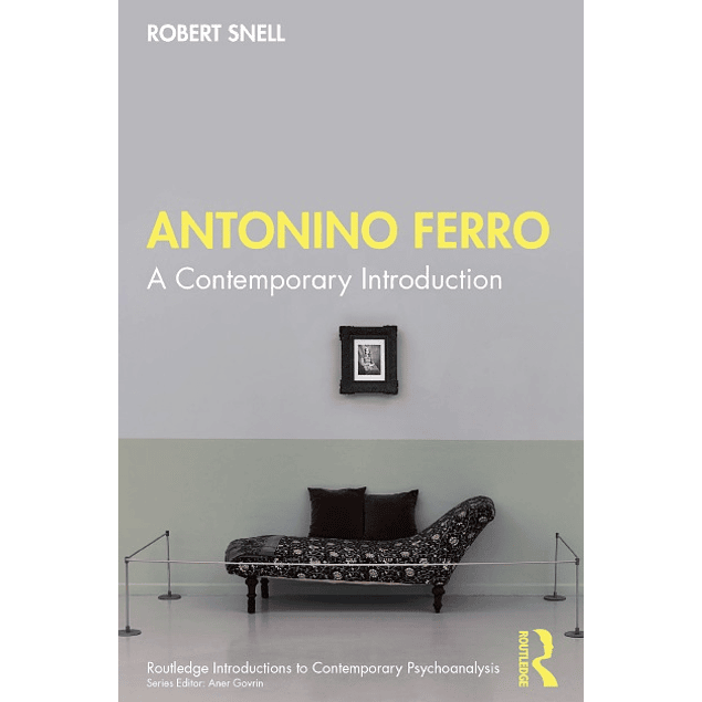 Antonino Ferro: A Contemporary Introduction