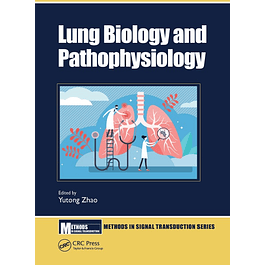 Lung Biology and Pathophysiology (Methods in Signal Transduction Series)