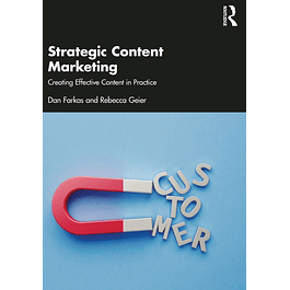 Strategic Content Marketing: Creating Effective Content in Practice
