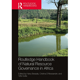 Routledge Handbook of Natural Resource Governance in Africa